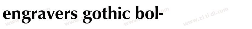 engravers gothic bol字体转换
